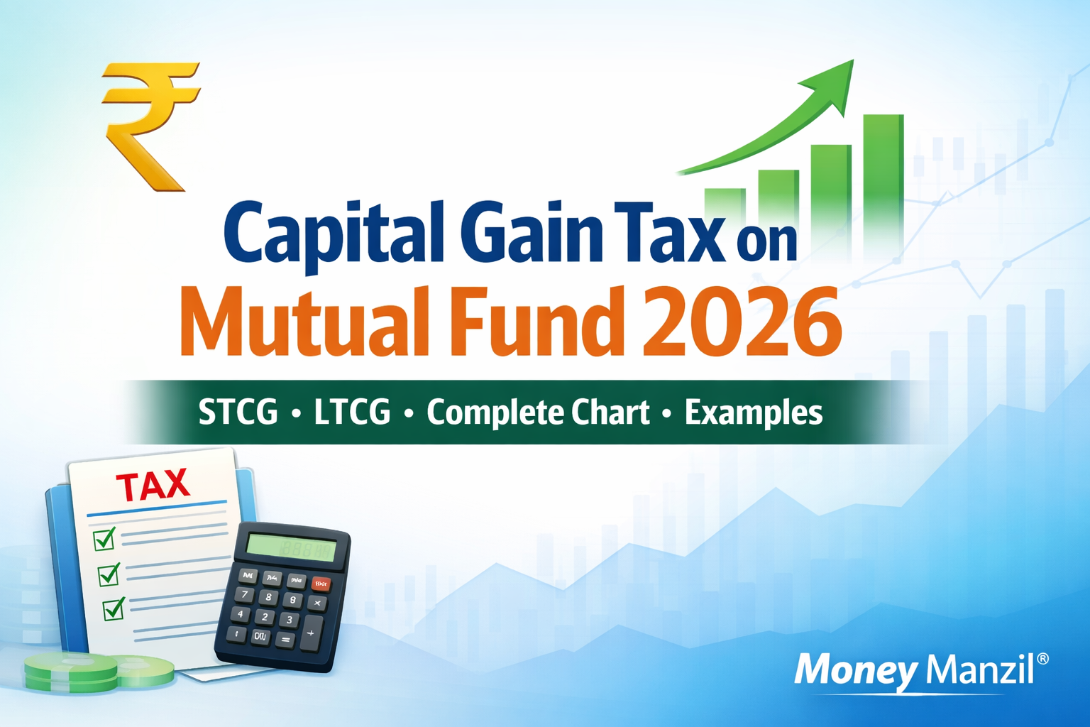 Capital Gain Tax on Mutual Fund 2026